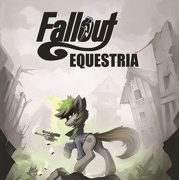 Cover art for Fallout Equestria:RPG mix up, a survival scenario on AI Dungeon