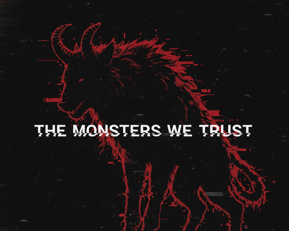 Cover art for The Monsters We Trust, a horror scenario on AI Dungeon